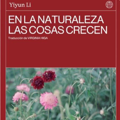En la naturaleza las cosas crecen.