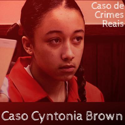 Caso Cyntoia Brown