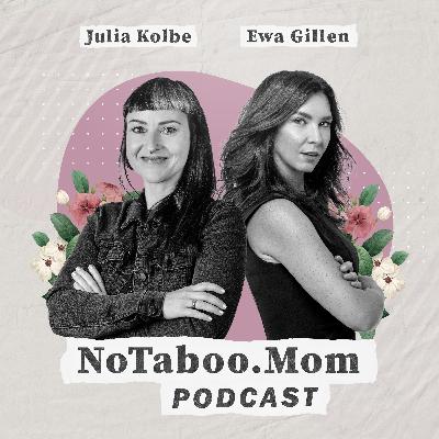 Welcome to No Taboo Mom Podcast – Real Stories Inspire Real Change