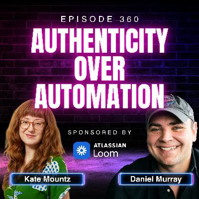 AI Won't Save You (and Other Creative Tips) with Kate Mountz, Senior Content Strategist at Workweek | Ep. 360 AI Won't Save You (and Other Creative Tips) with Kate Mountz, Senior Content Strategist at Workweek | Ep. 360