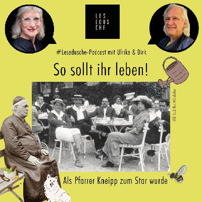 Wie Sebastian Kneipp zum Star wurde