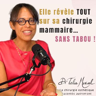 Un an après son opération, elle raconte tout sans filtre et sans regret