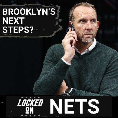 INSIDER: Which Brooklyn Nets Players Are GONE After This Season? What Is DRIVING The Team’s IMPROVED Play?