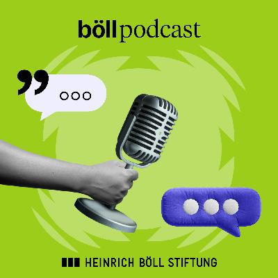 Trailer böll.podcast - Der neue Podcast der Heinrich-Böll-Stiftung