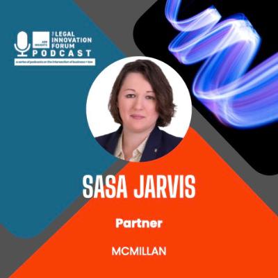 Legal Leader | Sasa Jarvis – Partner, McMillan