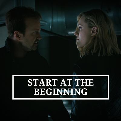 7: Start at The Beginning 7: Start at The Beginning