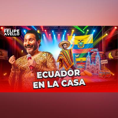 Ecuador En La Casa