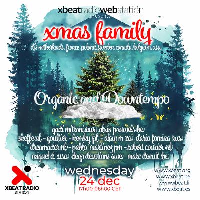 Daria Fomina - Organic & Downtempo Xmas Family on XBeat (24 December 2025)