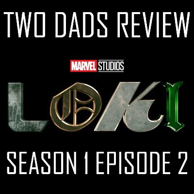 177: Loki - Season 1 Episode 2 177: Loki - Season 1 Episode 2