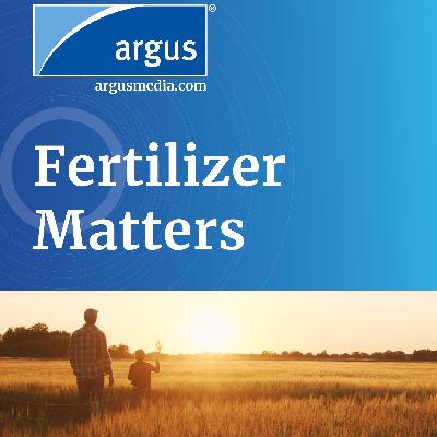 Fertilizer Matters EP36: CBAM and Ammonia – are importers and the industry ready?