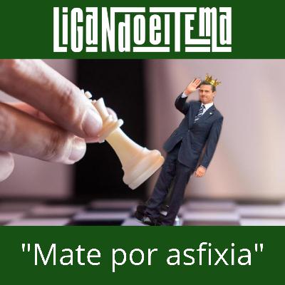 LET T2 Ep. 6 “Mate por asfixia”