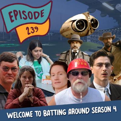 Welcome to Batting Around Season Four Welcome to Batting Around Season Four