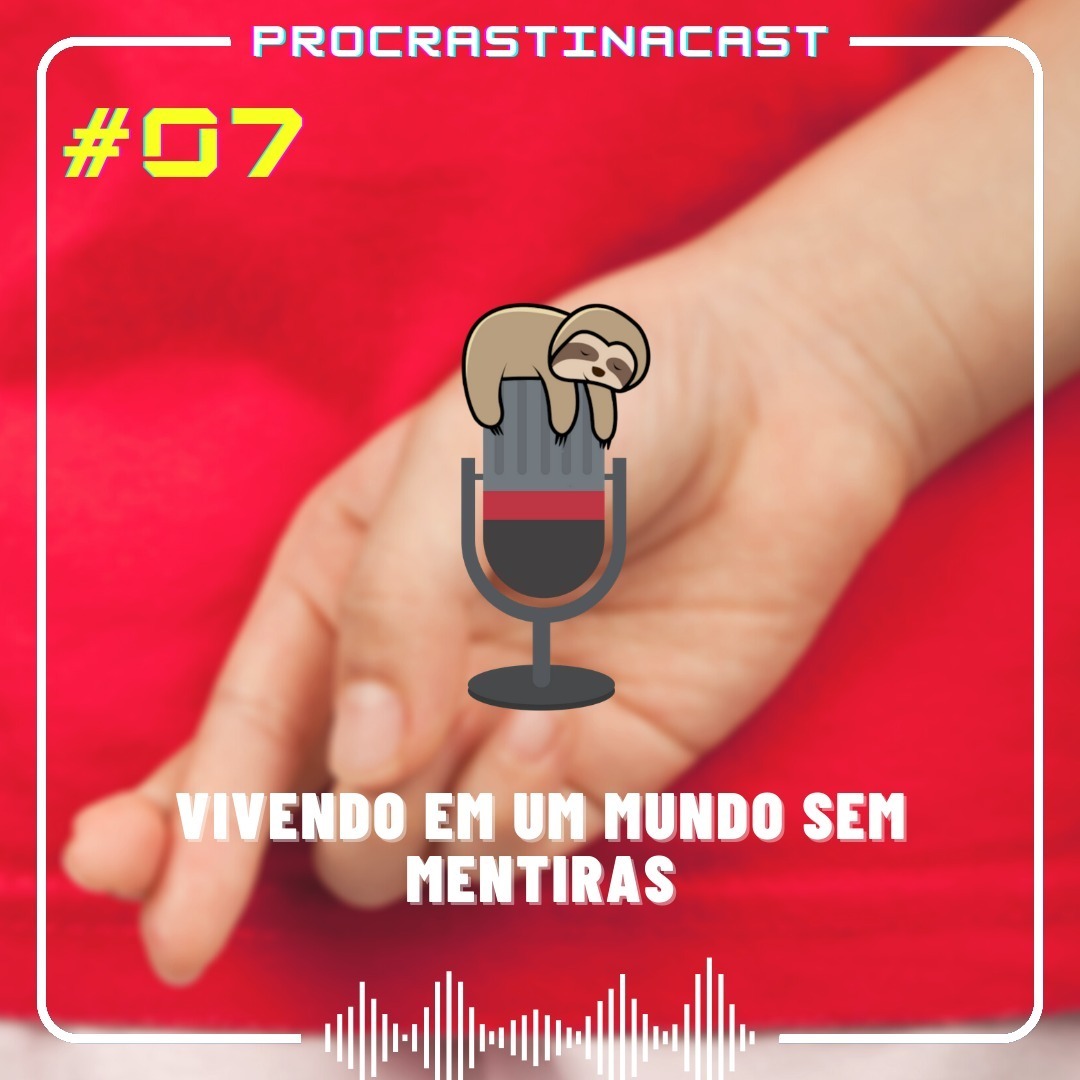 Procrastinacast
