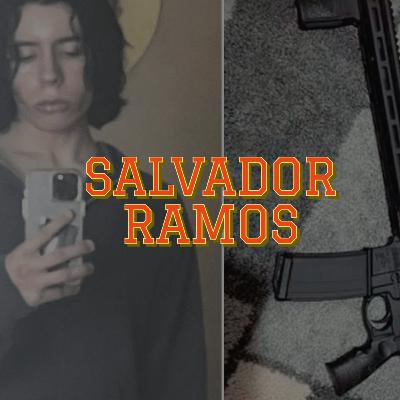 SALVADOR RAMOS - TIROTEOS EN ESTADOS UNIDOS