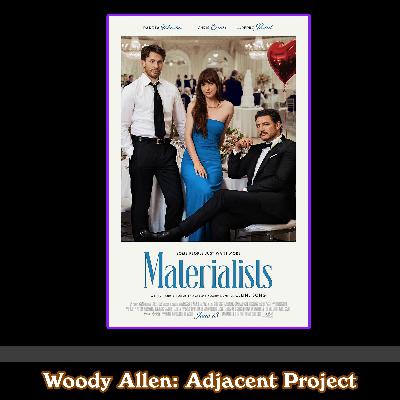 Woody Adjacent – Dakota Johnson, Pedro Pascal & Chris Evans – Materialists (2025)