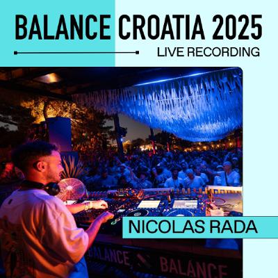 Nicolas Rada: Live from Balance Croatia 2025