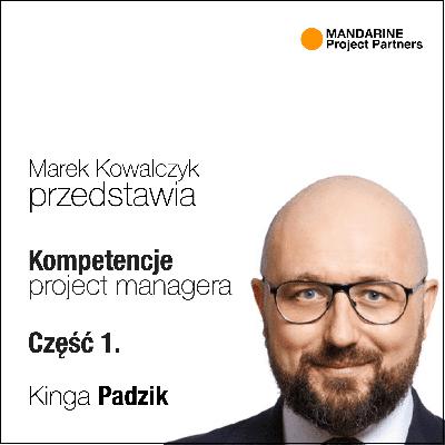 Kompetencje project managera cz. 1 — Kinga Padzik