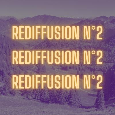 Rediffusion de l'été n°2 - Les Aînées pour la Protection du Climat Suisse