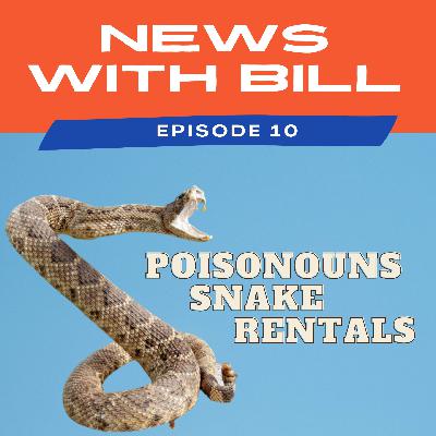 010: Poisonous Snake Rentals