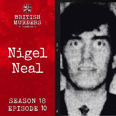 S18E10 | Nigel Neal (Douglas, Isle of Man, 1973)