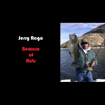 Jerry Rago and the BEST Big Bass RATS in the Business
