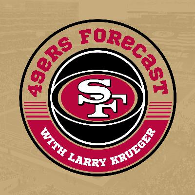 9-27 49ers Forecast with Larry Krueger to preview week 4 vs the Jags, an interview with Jordan Elliot and much more