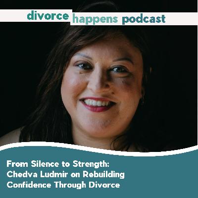 From Silence to Strength: Chedva Ludmir on Rebuilding Confidence Through Divorce