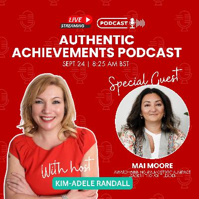 Awakening Awareness: Mai Moore on Equity, #AlmostSocialImpact, and Empowering Bold Leadership