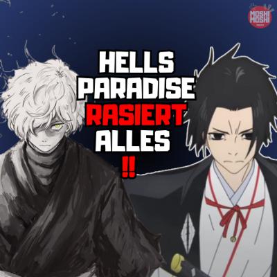 Hells Paradise löst JJK vom Thron 🤯🤯