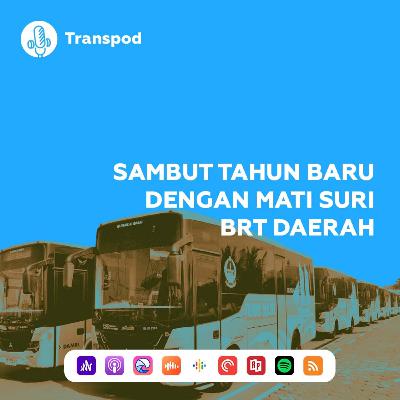 Sambut Tahun Baru dengan Mati Suri BRT Daerah