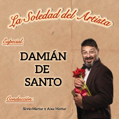 Damián De Santo: La soledad del Artista