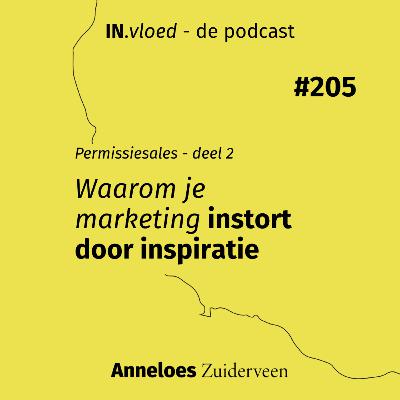 Waarom je marketing instort door inspiratie #205 Waarom je marketing instort door inspiratie #205
