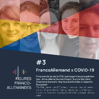 #3 | Franco-Allemand x COVID-19