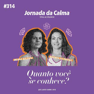 Quanto você se conhece?, com Amanda Sá Freitas