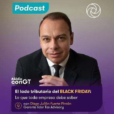 El lado tributario del BLACK FRIDAY: lo que toda empresa debe saber