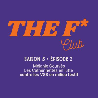 Les Catherinettes en lutte contre les VSS en milieu festif