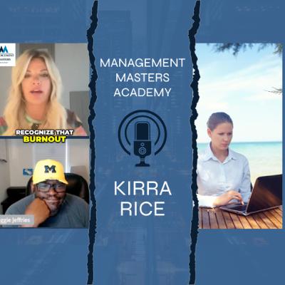 S1E12: The Cost of Brain Drain: Leadership’s Role in Preventing Burnout with Kirra Rice S1E12: The Cost of Brain Drain: Leadership’s Role in Preventing Burnout with Kirra Rice