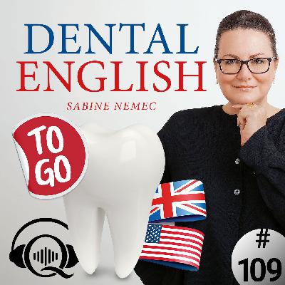 #109 Restaurative Materialien verständlich erklären – Explaining Restorative Dental Materials to Patients