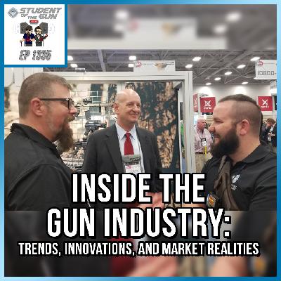 Inside the Gun Industry: Trends, Innovations, and Market Realities | SOTG 1335 Inside the Gun Industry: Trends, Innovations, and Market Realities | SOTG 1335