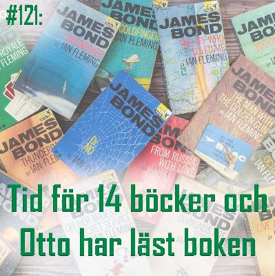 #121: Tid för 14 böcker och Otto har läst boken