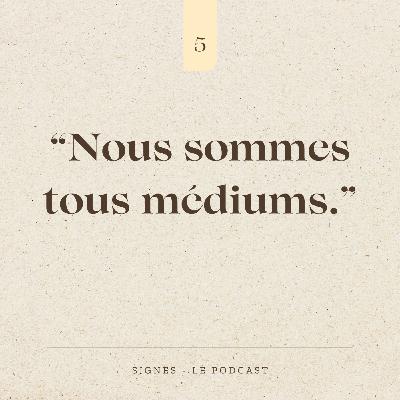 SAISON 1 ĂPISODE 5 - Nous sommes tous mĂ©diums. SAISON 1 ĂPISODE 5 - Nous sommes tous mĂ©diums.