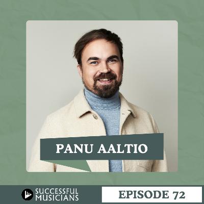 How Panu Aaltio Turns Story into Music | SMP 72