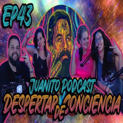 El Despertar de Conciencia | El poder de la Mente. #podcast #despertardeconsciência #juanito