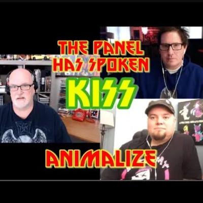 Episode 17: Kiss Animalize - The Panel Has Spoken