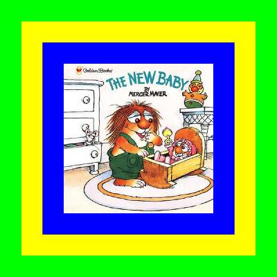 ^DOWNLOAD E.B.O.O.K.# The New Baby (A Golden Look-Look Book) PDF - KINDLE - EPUB - MOBI