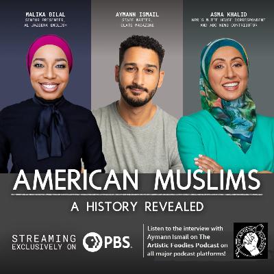 Episode 23: Exploring American Muslim Histories with Aymann Ismail