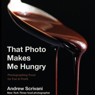 Episode 411: That Photo Makes Me Hungry with Andrew Scrivani