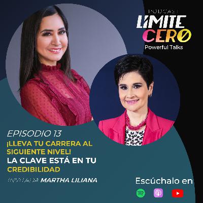 Límite Cero | ¡Lleva tu Carrera al Siguiente Nivel! La Clave está en tu Credibilidad.