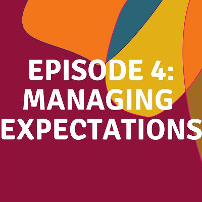 Managing Expectations