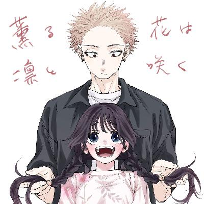 REVIVIO EL ROMANCE | Kaoru Hana wa Rin to Saku